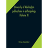 University Of Washington Publications In Anthropology (Volume X) Ethnobotany Of Western Washington