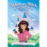 Fairest of All (Whatever After Graphic Novel #1)