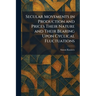 Secular Movements in Production and Prices Their Nature and Their Bearing Upon Cyclical Fluctuations