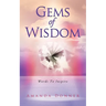 Gems of Wisdom: Words to Inspire