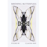 Birthing Butterflies