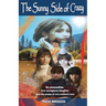 The Sunny Side of Crazy