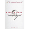 Muses, Madmen, and Prophets: Hearing Voices and the Borders of Sanity