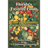 Florida's Favorite Foods: Fruits and Vegetables in the Family Menu