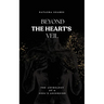 Beyond The Heart's Veil