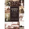 Warren A to Z: An Entertaining Guidebook to the 275 Year History of Warren Township, New Jersey