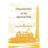 Characteristics of the Spiritual Path