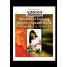 Planning and Preparing Healthy Meals and Snacks: A Day-To-Day Guide to a Healthier Diet