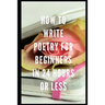 How to Write Poetry for Beginners in 24 Hours or Less