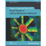 Novel Trends in Lattice-Boltzmann Methods: Reactive Flow, Physicochemical Transport and Fluid-Structure Interaction