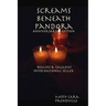 Screams BeNeath Pandora [Anniversary Edition] Realms & Galaxies