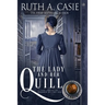 The Lady and Her Quill
