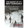 The Ascent of the Matterhorn