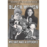 Black Women Who Made A Difference