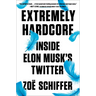 Extremely Hardcore: Inside Elon Musk's Twitter