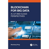 Blockchain for Big Data: AI, IoT and Cloud Perspectives