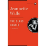 The Glass Castle: A Memoir