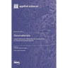 Geomaterials: Latest Advances in Materials for Construction and Engineering Applications