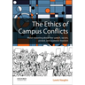 The Ethics of Campus Conflicts