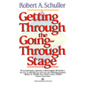 Getting Through the Going-Through Stage