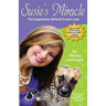 Susie's Miracle the Inspiration Behind Susie's Law