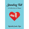 Standing Tall: A Collection of Hope