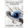 Psychotropic Dragon