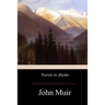 Travels in Alaska