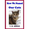 How We Named Our Cats