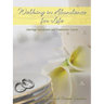 Walking in Abundance for Life: Marriage Enrichment and Preparation Course