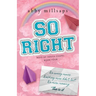 So Right: A Why Choose Sports Romance