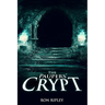 The Paupers' Crypt: Supernatural Horror with Scary Ghosts & Haunted Houses