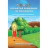 Vedartha Sangraha of Ramanuja: A Collective Essence of the Vedas & Upanishads in Vishishta Advaita Vedanta