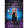 Enchanted Deadlines