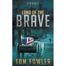 Land of the Brave: A C.T. Ferguson Crime Novella