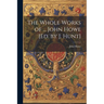 The Whole Works of ... John Howe [Ed. by J. Hunt]