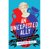 An Unexpected Ally: A Greek Tale of Love, Revenge, and Redemption