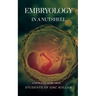 Embryology in a Nutshell