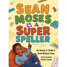 Sean Moses Is A Super Speller