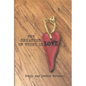 The Greatest of These is Love