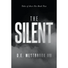 The Silent: Tales of Aver Nes Book Two