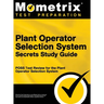 Plant Operator Selection System Secrets Study Guide: Poss Test Review for the Plant Operator Selection System