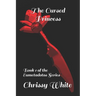 The Cursed Princess: Book 1 of the Eumetadotos Series