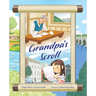 Grandpa's Scroll
