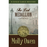 The Lost Medallion: A Leslie LaRue Mystery