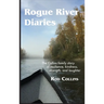 Rogue River Diaries: The Collins family story of resilience, kindness, strength, and laughter