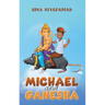 Michael and Ganesha