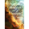 Shadows and Starlight