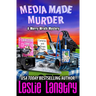 Media Made Murder