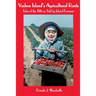 Vashon Island's Agricultural Roots: Tales of the Tilth as Told by Island Farmers